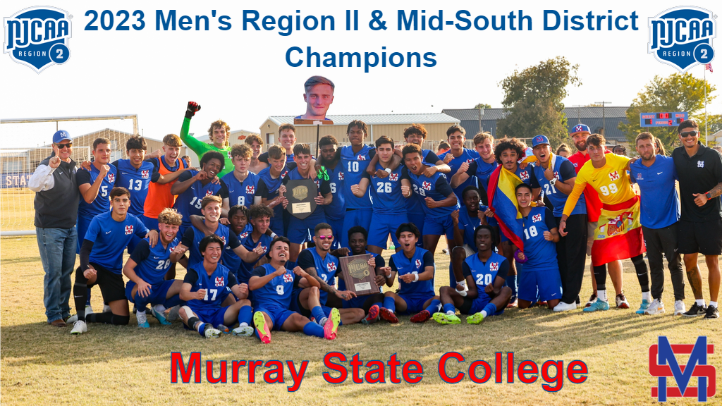 2023 Region II &amp; Mid-South District Men's Soccer Champions - Murray State College