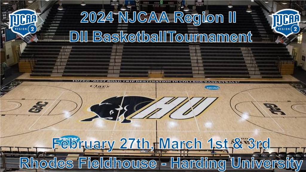 2024 DII Basketball Tournament - Harding University - Searcy, AR