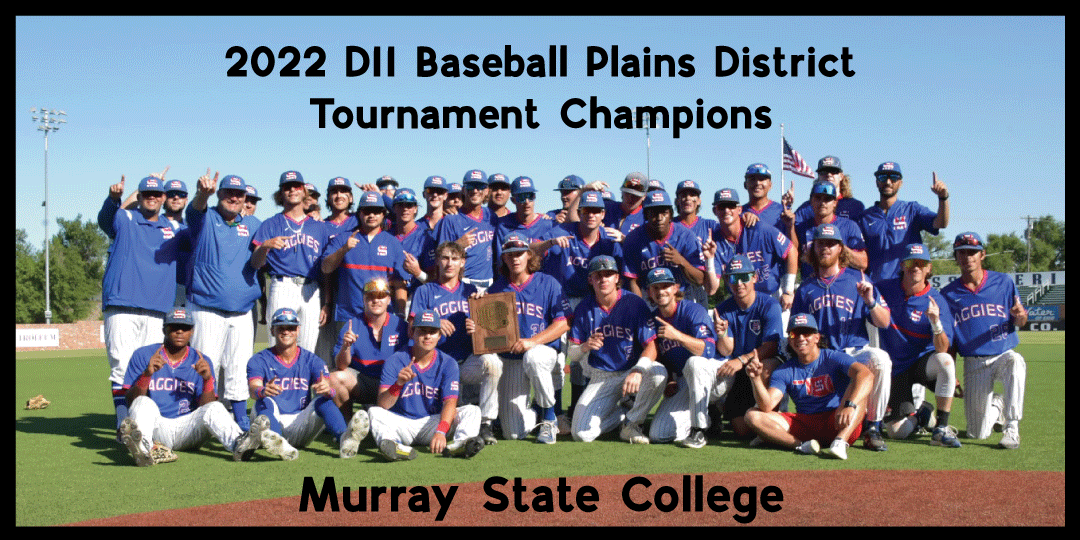 2022 DII Baseball Plains District Tournament Champions - Murray State College