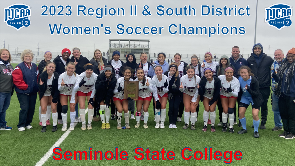2023 Region II & South District Soccer Champions - Seminole State College